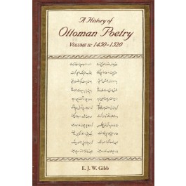 A History of Ottoman Poetry Volume II: 1450 – 1520