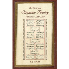 A History of Ottoman Poetry Volume IV: 1700 – 1850
