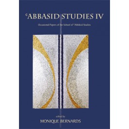 Abbasid Studies IV Gibb Trust
