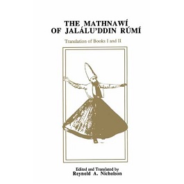 The Mathnawí of Jaláluʾddín Rúmí: Volume 2, English Text